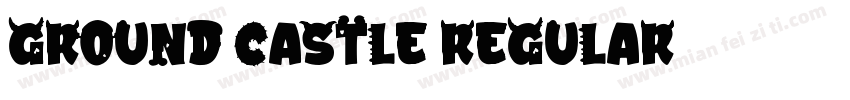 Ground Castle Regular字体转换